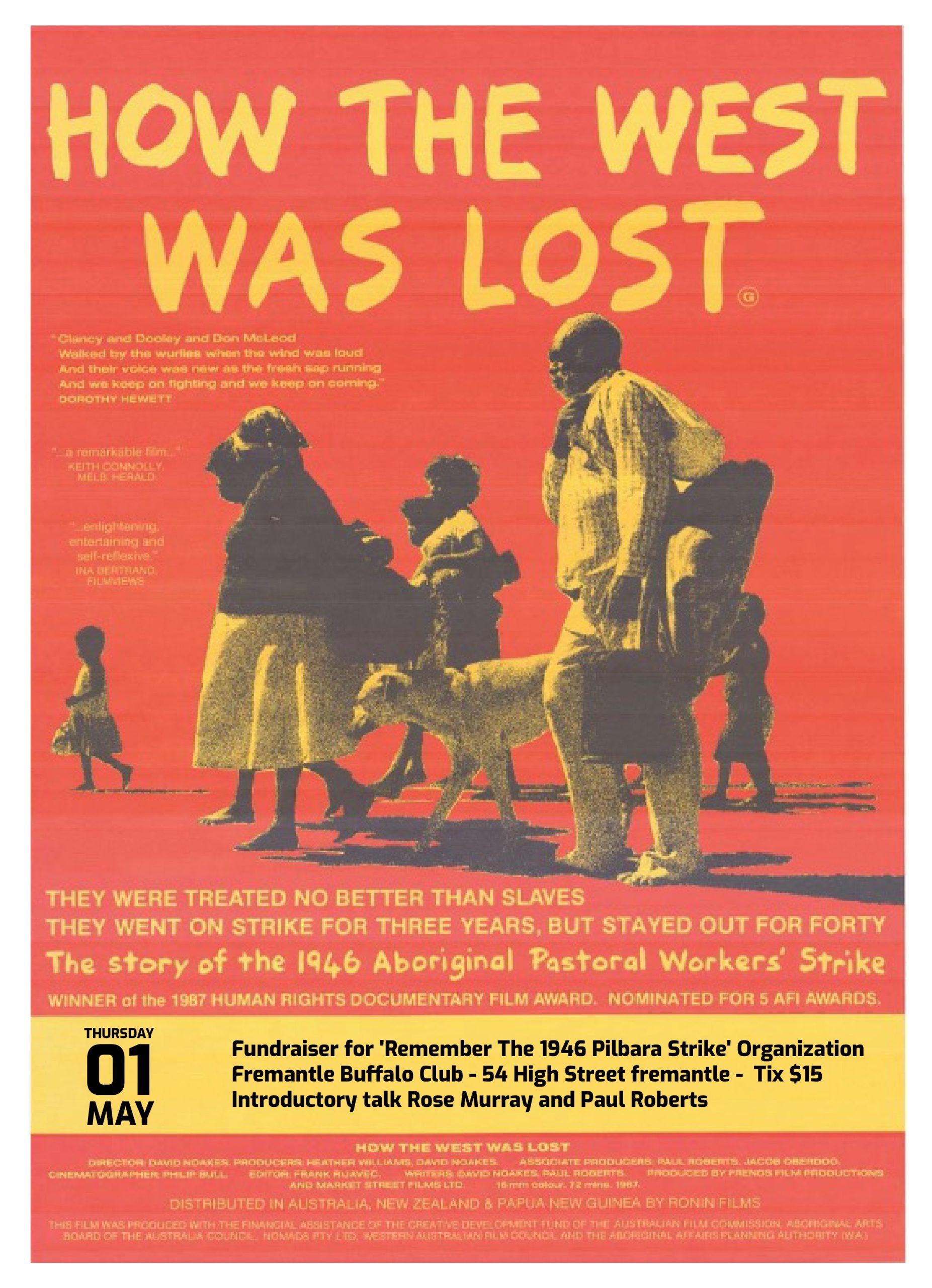 Doco screening- ‘How The West Was Lost’