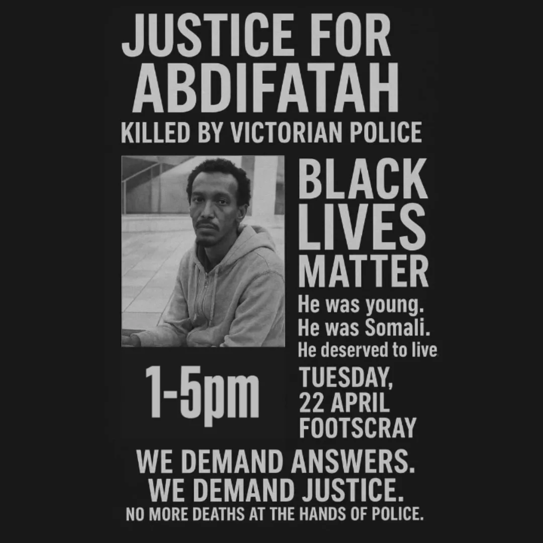 JUSTICE FOR ABDIFATAH