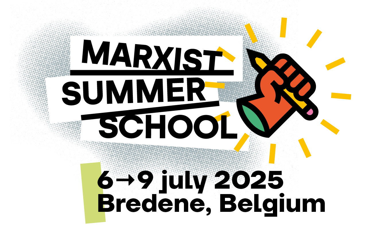 MARXIST SUMMER SCHOOL