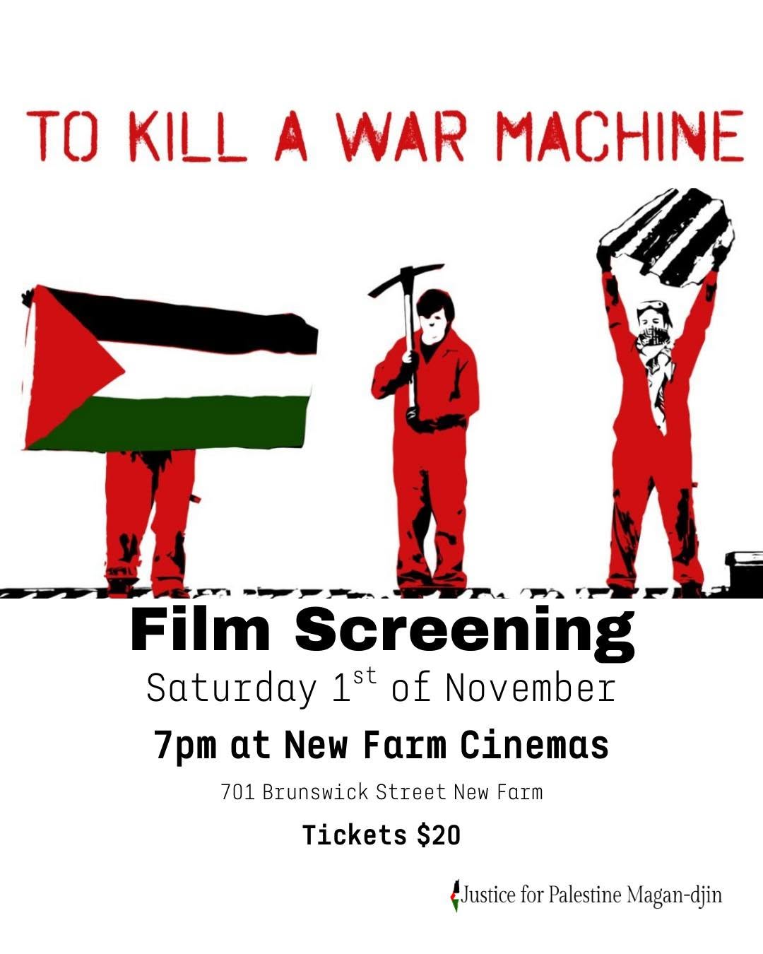 Movie Screening: “To Kill A War Machine”