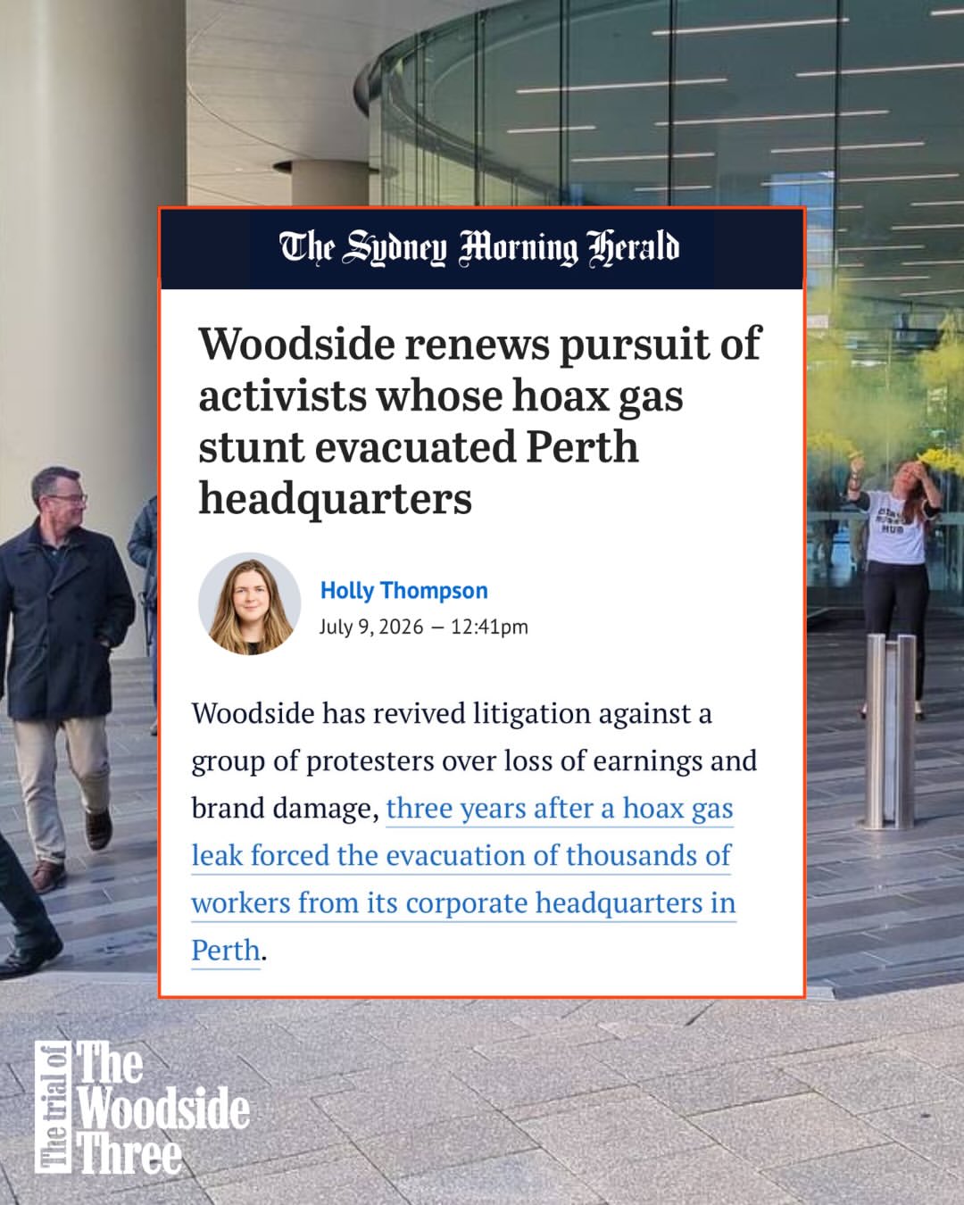 Woodside renews pursuit of activists whose hoax gas stunt evacuated Perth headquarters